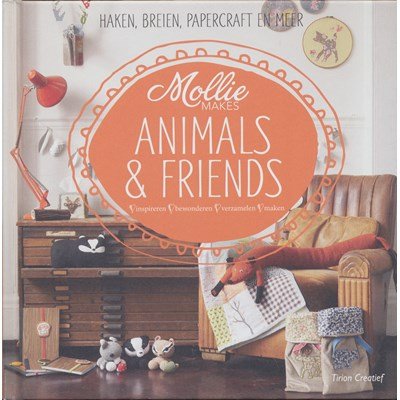 Mollie makes Animals and Friends