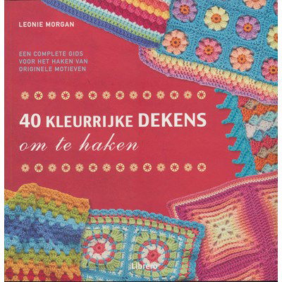 40 kleurrijke dekens om te haken