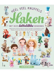 Heel veel knuffels haken met deze dubbeldikke Dendennis