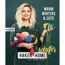 Haken en Home Winter Warm en Cute met Bobbi Eden