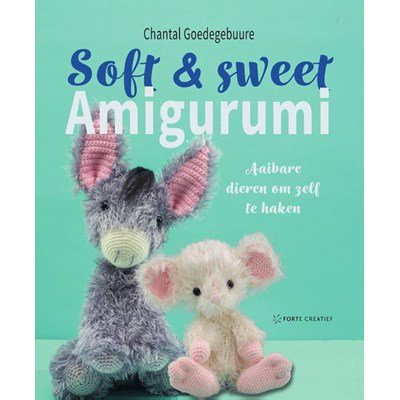 Soft and Sweet Amigurumi