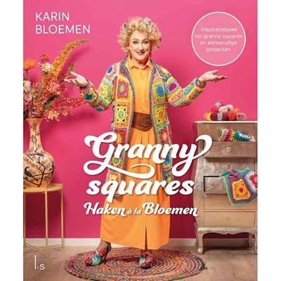 Granny Squares haken a la Bloemen - Karin Bloemen