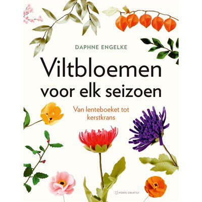 Viltbloemen voor elk seizoen