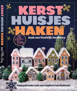 Haak een feestelijk kerstdorp met het ....