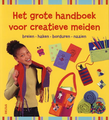 Het grote handboek voor creatieve meiden