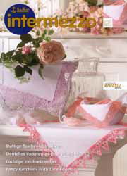 Intermezzo luchtige zakdoekrandjes