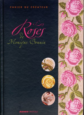 Les roses de Monique Bonnin op=op 