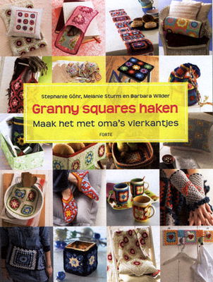 Granny square haken Maak het met oma s vierkantjes ptr 