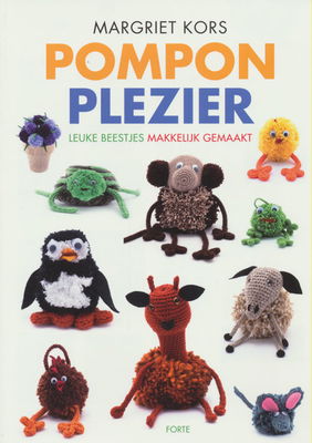 Pompon plezier leuke beestjes makkelijk gemaakt