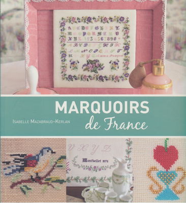 Marquoirs de France p 