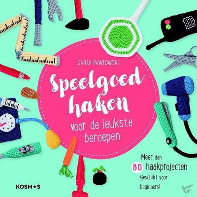 Speelgoed haken voor de leukste beroepen
