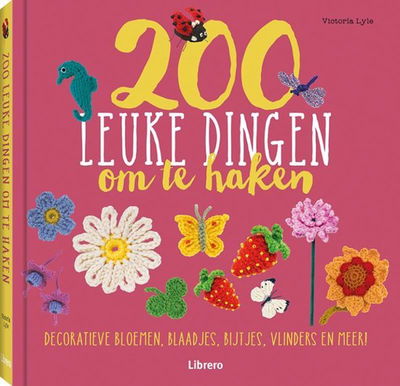 200 leuke dingen om te haken
