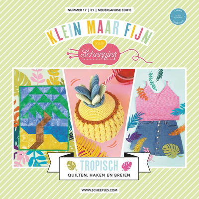 Klein maar fijn 17 Tropisch