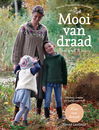 Mooi van Draad voor groot en klein