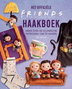 Het officiele FRIENDS haakboek