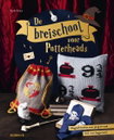 De breischool voor Potterheads